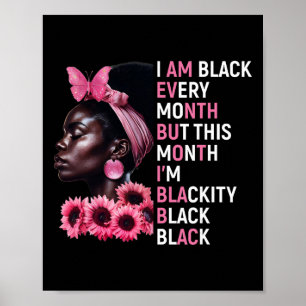 Póster Soy negro todos los meses pero este mes soy negro 