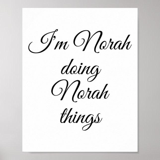 Póster Soy Norah Doing Norah Things Funny Birthday Name G (Frente)