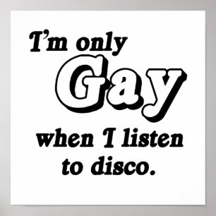 Póster Soy solamente gay cuando escucho el disco .png