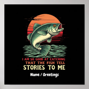 Póster Soy Tan Bueno Capturando Peces