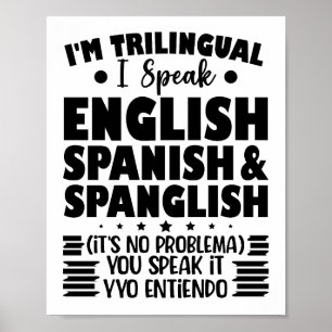 Póster Soy trilingüe Hablo inglés español y español