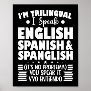 Póster Soy trilingüe Hablo inglés español y español