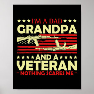 Póster Soy Un Abuelo De Papá Y Nada Veterano Me Da Miedo