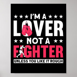 Póster Soy un amante, no un luchador, boxeador gracioso