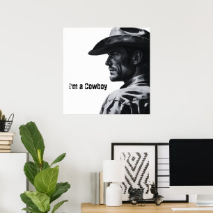 Póster Soy un cartel de vaquero Regalos para él
