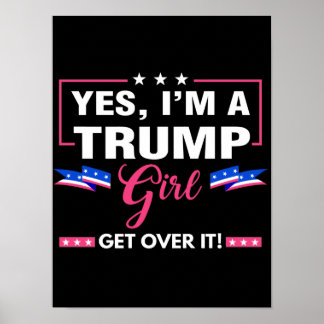 Póster Soy un Chica de Trump que lo supere