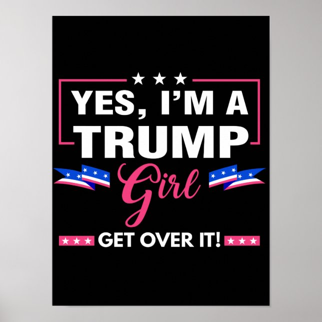 Póster Soy un Chica de Trump que lo supere (Frente)