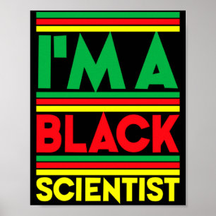 Póster Soy un científico negro camiseta de la historia ne