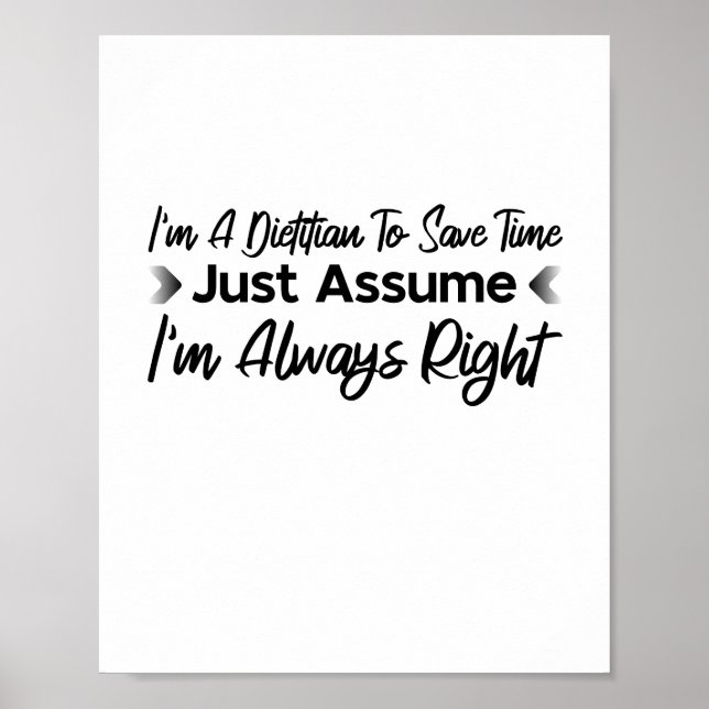 Póster Soy un dietista para ahorrar tiempo, asuma. (Frente)