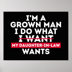 Póster Soy un hombre adulto, hago lo que mi nuera quiere