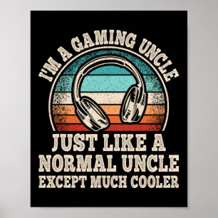 Póster Soy un juego de video de tío de juego divertido Gu