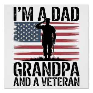 Póster Soy un papá, abuelo y veterano, nada me asusta