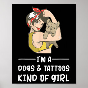 Póster Soy Un Perro Y Un Tatuaje Como El Propietario De P