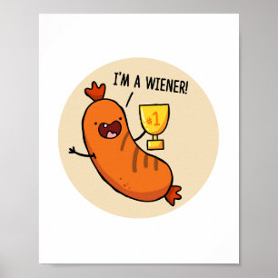 Póster Soy un Poster Wiener Hotdog Pun