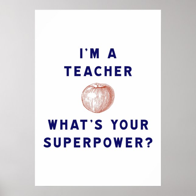 Póster Soy un profesor [manzana] ¿Cuál es tu superpoder? (Frente)