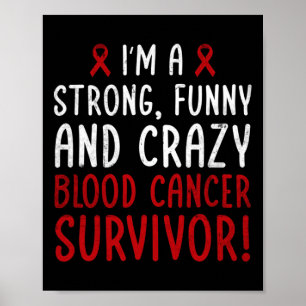 Póster ¡Soy un sobreviviente de cáncer de sangre! Awarene