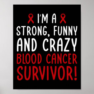 Póster ¡Soy un sobreviviente de cáncer de sangre! Awarene