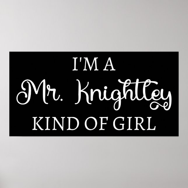 Póster Soy un Sr. Knightley Tipo de Chica I (Frente)