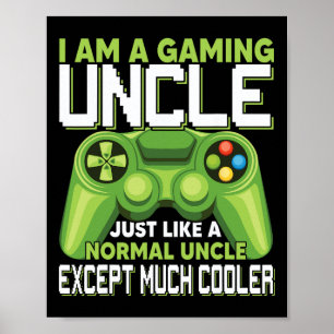 Póster Soy Un Tío De Juego Excepto Mucho Video De Juego D