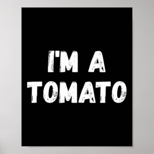 Póster Soy un tomate - Disfraz divertido de Halloween