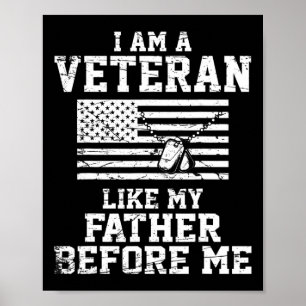 Póster Soy Un Veterano Como Mi Padre Antes Que Yo Veteran