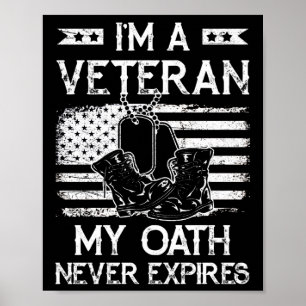 Póster Soy un veterano mi juramento nunca vence la bander