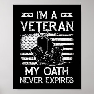 Póster Soy un veterano mi juramento nunca vence la bander
