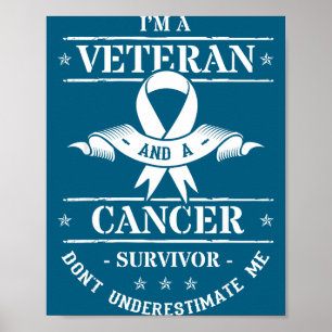 Póster Soy un veterano sobreviviente de cáncer, no me sub