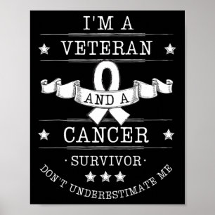 Póster Soy un veterano y un sobreviviente de cáncer que s