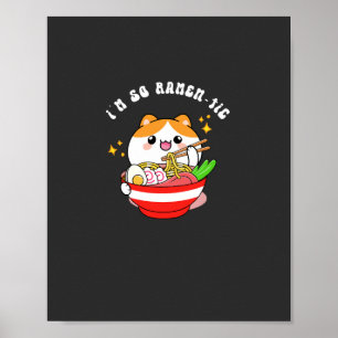 Póster Soy una camiseta ramen-tic