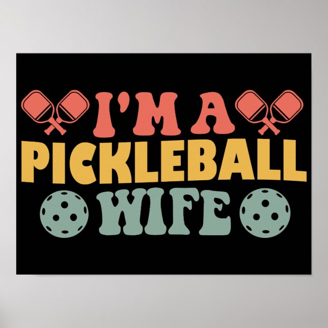 Póster Soy una esposa de pickleball (Frente)