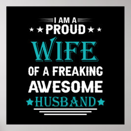 Póster Soy una esposa orgullosa de un marido increíblemen