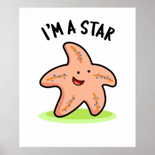 Póster Soy una estrella divertida estrella de mar juego d