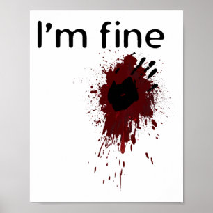 Póster Soy una mancha de sangre fina y una sala de impres