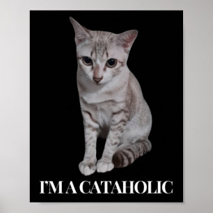 Póster Soy una moda gata cataholica y encantadora