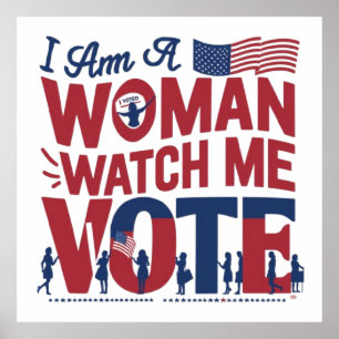 Póster soy una mujer que me ve votar