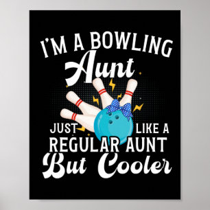 Póster Soy una tía de boliche de una tía de boliche