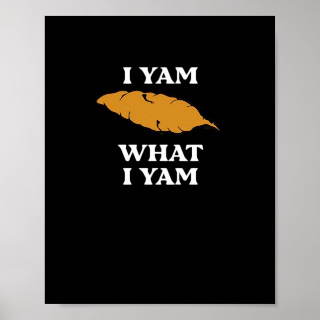 Póster Soy Yam Lo Que Yam - Graciosa Papa Sarcasmo Pun (Frente)