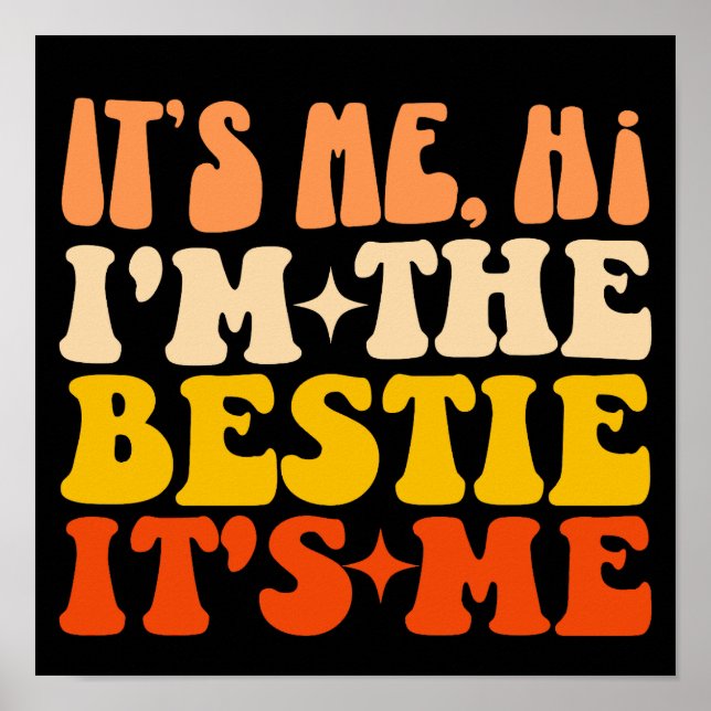 Póster Soy yo Hola, soy el Bestie, soy yo Groovy Friends (Frente)