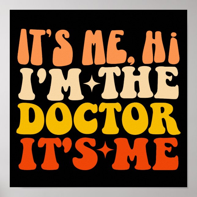 Póster Soy yo Hola soy el Médica soy yo (Frente)