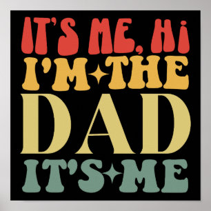 Póster Soy yo Hola, soy el papá, soy yo el día del padre