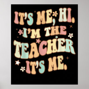 Póster Soy Yo Hola, Soy El Profesor Me Groovy Funny
