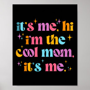 Póster Soy Yo Hola, Soy La Mamá De Guay Es Mi Día de la M