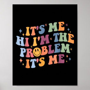 Póster Soy yo, soy el problema, soy yo 2