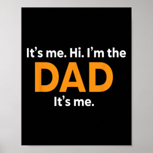 Póster Soy yo, soy yo, soy papá, soy yo, papá, es diversi