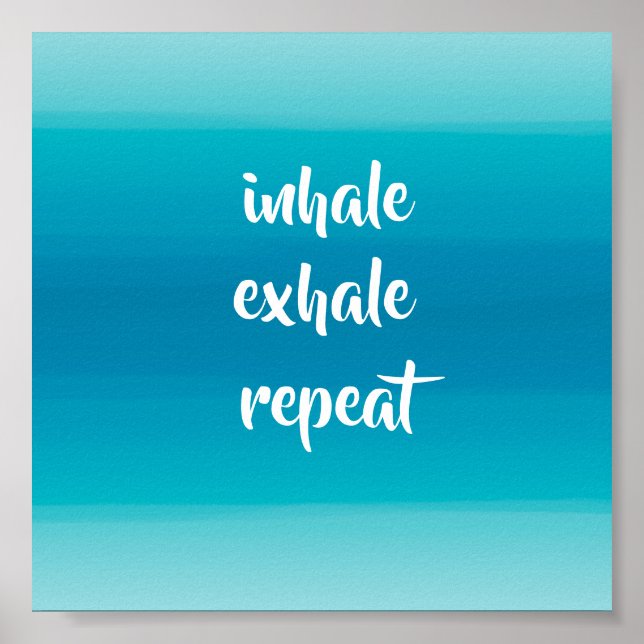 Póster spa inhalación exhale turquesa y franjas azules (Frente)