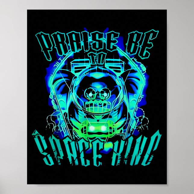 Póster Space King Praise Be Funny  (Frente)