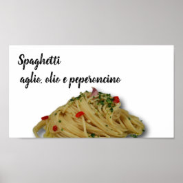 Póster Spaghetti aglio, olio e peperoncino - Poster