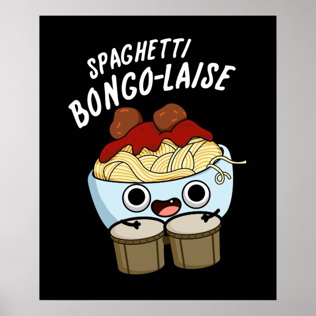 Póster Spaghetti Bongolaise Divertido Food Pun Dark BG (Frente)