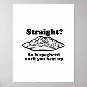 Póster Spaghetti is Gay